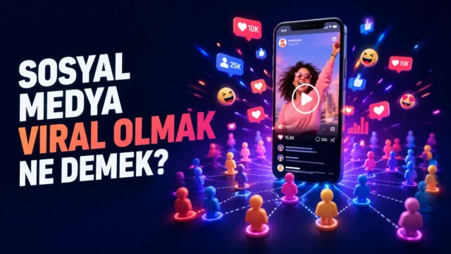 Viral Olmak Ne Anlama Gelir? Sosyal Medyada Viral Olmak Ne Demek?